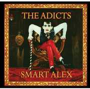 Smart Alex , The Adicts