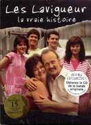 Les Lavigueur: La Vraie Histoire 