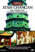 Xi'an: Chang'an the Cradle of Chinese Civilization: Sites of the     World's Cultures 