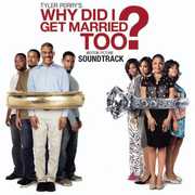 Why Did I Get Married Too (Original Soundtrack) , Various Artists