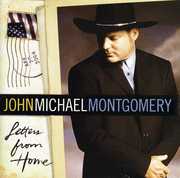 Letters from Home , John Michael Montgomery