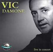 Live In Concert , Vic Damone