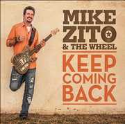 Keep Coming Back , Mike Zito