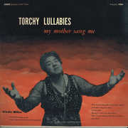 Torchy Lullabies My Mother Sang Me , Lizzie Miles