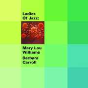 Ladies of Jazz , Barbara Carroll