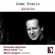 Mixtim: Music for Ensemble , Marco Angius