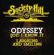 (Joy) I Know It / Laughing and Smiling , Odyssey