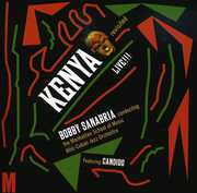 Kenya Revisited , Bobby Sanabria