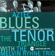 Aztec Blues , Tenor Triangle