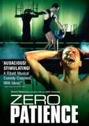 Zero Patience , John M. Robinson