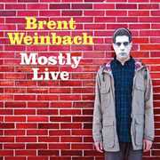 Mostly Live , Brent Weinbach
