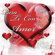 Para Ti Con Amor , Various Artists