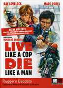Live Like a Cop, Die Like a Man (Uomini si Nasce Poliziotti si Muore) , Marc Porel
