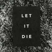 Let It Die , The Shaky Hands