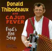 Fred's Hot Step , Donald Thibodeaux