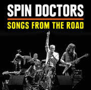 Songs from the Road , Spin Doctors