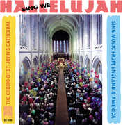 Sing We Hallelujah , St. John's Episcopal Cathedral Choir