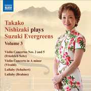 Nishizaki Plays Suzuki Evergreens 3: Violin Ctos , Terence Dennis