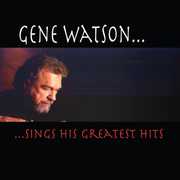 Greatest Hits , Gene Watson