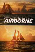 Airborne - A Sentimental Journey , William F. Buckley, Jr.