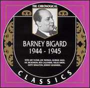 1944-1945 , Barney Bigard