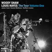 The Tour: Voume One , Woody Shaw