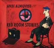 Red Room Stories , Andi Almqvist