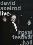 Live at the Royal Festival Hall , David Axelrod