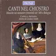 Canti Nel Chiostro: Songs of the Cloister , Candace Smith