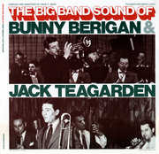 The Big Band Sounds of Bunny Berigan and Jack , Bunny Berigan