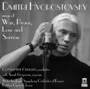 Dmitri Hvorostovsky Sings Of War Peace Love and Sorrow , Dmitri Hvorostovsky
