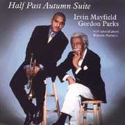 Half Past Autumn Suite , Irvin Mayfield