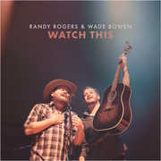 Watch This [Explicit Content] , Randy Rogers
