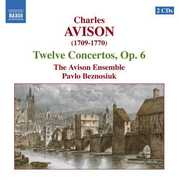 Twelve Concertos Op 6 , Avison Ensemble