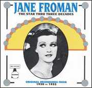 The Star Through Three Decades , Jane Froman