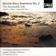 Symphony 3: Inscrutable Life /  Silence /  Insignia , Ole Kristian Ruud