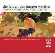 Die Leiden Des Jungen Werther , Johann Wolfgang von Goethe