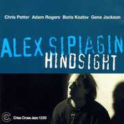 Hindsight , Alex Sipiagin
