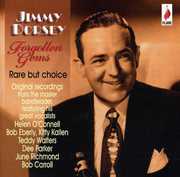 Forgotten Gems [Import] , Jimmy Dorsey