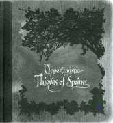 Opportunistic Thieves of Spring , A Forest of Stars