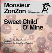 Sweet Child O' Mine , Monsieur Zonzon
