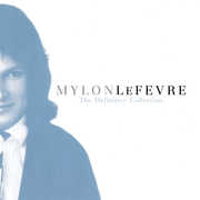 Definitive Collection: Unpublished Exclusive , Mylon LeFevre
