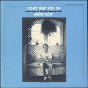 Don't Wait for Me and Songs of the First Decade , Kevin Roth