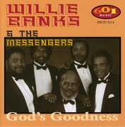 God's Goodness , Willie Banks