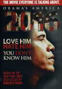 2016: Obama’s America , Dinesh D'Souza