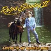Listen to My Hammer Ring , Ralph Stanley II