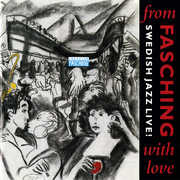 Fasching Love , Bernt Rosengren