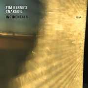 Incidentals , Tim Berne