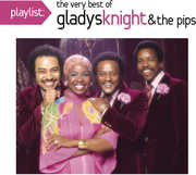 Playlist: The Very Best Of Gladys Knight & The Pips , Gladys Knight & the Pips