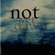Not Yet Dawn , Lennart Fredriksson